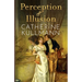 Perception & Illusion