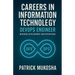 "Careers in Information Technology: DevOps Engineer"