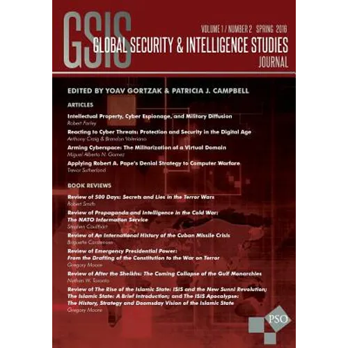 Global Security & Intelligence Studies: Vol. 1, No. 2, Spring 2016