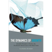 The Dynamics of Growth: Scientific Principles at Work in the Worldwide Advancement of the Baha'i Faith