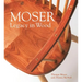 Moser: Legacy in Wood