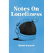 Notes on Loneliness