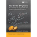 No-Frills Physics: A Concise Study Guide for Algebra-Based Physics
