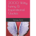 2000 Witty, Funny & Inspirational Quotes
