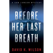Before Her Last Breath