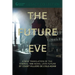 The Future Eve