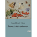 Insect Adventures