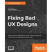Fixing bad UX Designs