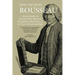 The Reveries of the Solitary Walker, Botanical Writings, and Letter to Franquières