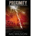 Proximity: Book Three of the Back to Normal Series