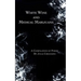 White Wine and Medical Marijuana: A Compilation of Poems