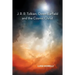 J. R. R. Tolkien, Owen Barfield and the Cosmic Christ