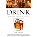 Drink: A Cultural History of Alcohol
