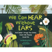 We Can Hear Without Ears: And Other Things You Didn't Know We Plants Could Do