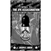 CIA Makes Science Fiction Unexciting #7: Intro to the JFK Assassination Conspiracy