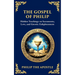 The Gospel of Philip: Mystical Teachings on Love, Truth, and the Sacred