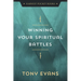 Winning Your Spiritual Battles