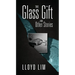 The Glass Gift and Other Stories
