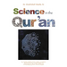 Science in the Qur'an: Discovering Scientific Secrets in the Holy Qur'an