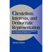 Clientelism, Interests, and Democratic Representation: The European Experience in Historical and Comparative Perspective