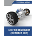 NX for Beginners: Sketching, Feature Modeling, Assemblies, Drawings, Sheet Metal Design, Surface Design, and NX Realize Shape