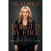Forged by Fire: How to Develop an Unstoppable Personal Brand