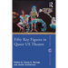 Fifty Key Figures in Queer Us Theatre