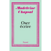Oser écrire