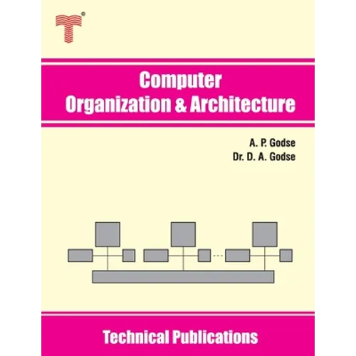 Computer Organization and Architecture: Hardware and Software Principles