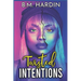Twisted Intentions