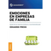 Emociones en empresas de familia: Gestión de las emociones