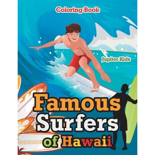 Famous Surfers of Hawaii Coloring Book