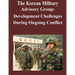 The Korean Military Advisory Group: Development Challenges During Ongoing Conflict