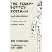 The Polka-Dotted Postman and Other Stories: A Celebration of Unusual Minds