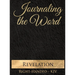 Journaling the Word: Revelation (Right-handed, KJV)