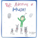 The Adventures of Husk