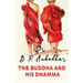 The Buddha and His Dharma