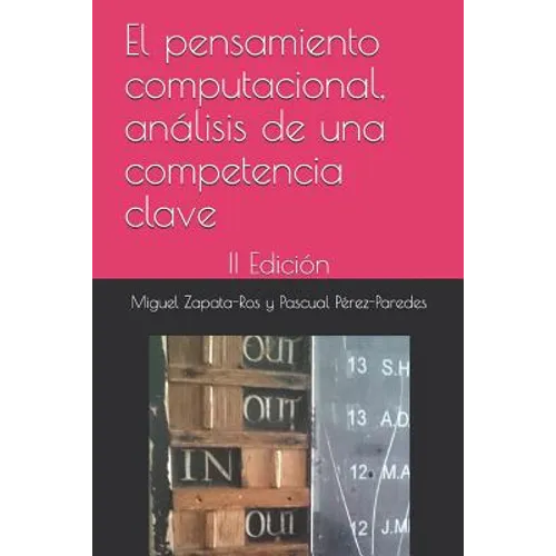 El pensamiento computacional, análisis de una competencia clave: II Edición