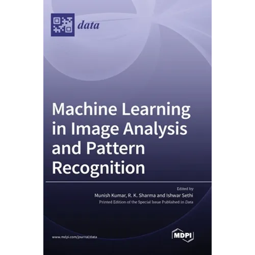 Machine Learning in Image Analysis and Pattern Recognition