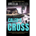Caleb's Cross: A true crime Christian mystery novel that will keep you guessing!