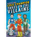 Cole Champion Takes on the Villains: Book 2