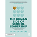 The Human Side of School Leadership: How Courage, Connection and Care Transform Culture