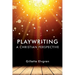 Playwriting: A Christian Perspective