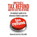 How to get a tax refund and pay less tax in future: An employee's guide to tax allowances hidden in plain view