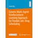 Generic Multi-Agent Reinforcement Learning Approach for Flexible Job-Shop Scheduling