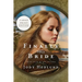 Finally His Bride: A Bride Ships Novel LARGE PRINT EDITION