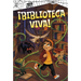 ¡Biblioteca Viva! (Library Alive!)