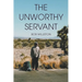 The Unworthy Servant