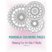 Mandala Coloring Pages - Volume 2: Relaxing Fun for Kids & Adults