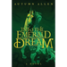 Into the Emerald Dream